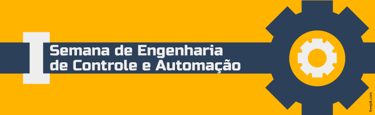 I Semana de Engenharia de Controle e Automação