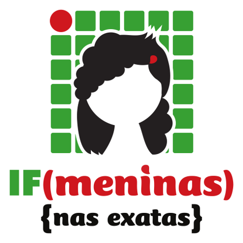 IF (meninas){nas exatas}